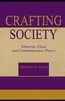 E-Book (pdf) Crafting Society von Donald G. Ellis