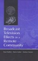 E-Book (pdf) Broadcast Television Effects in A Remote Community von 
