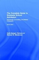 E-Book (pdf) Complete Guide to Graduate School Admission von Patricia Keith-Spiegel, Michael W. Wiederman