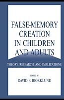 E-Book (pdf) False-memory Creation in Children and Adults von 