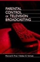 E-Book (pdf) Parental Control of Television Broadcasting von Monroe E. Price, Stefaan Verhulst