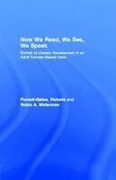 E-Book (pdf) Now We Read, We See, We Speak von Victoria Purcell-Gates, Robin A. Waterman