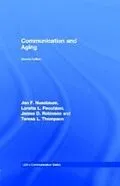 E-Book (pdf) Communication and Aging von Jon F. Nussbaum, Loretta L. Pecchioni, James D. Robinson