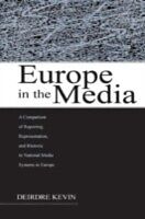 E-Book (pdf) Europe in the Media von Deirdre Kevin