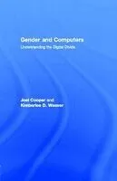 E-Book (pdf) Gender and Computers von Kimberlee D. Weaver, Joel Cooper
