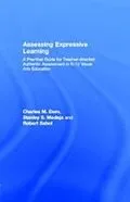 E-Book (pdf) Assessing Expressive Learning von Charles M. Dorn, Robert Sabol, Stanley S. Madeja