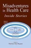 E-Book (pdf) Misadventures in Health Care von 