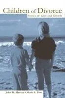 E-Book (pdf) Children of Divorce von John H. Harvey, Mark A. Fine