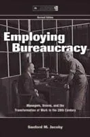 E-Book (pdf) Employing Bureaucracy von Sanford M. Jacoby