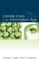 E-Book (pdf) Literate Lives in the Information Age von Cynthia L. Selfe, Gail E. Hawisher