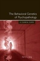 eBook (pdf) Behavioral Genetics of Psychopathology de Kerry L. Jang