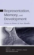 E-Book (pdf) Representation, Memory, and Development von Patricia J. Bauer and Mitchell Rabinowitz Edited by Nancy L. Ste