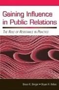 E-Book (pdf) Gaining Influence in Public Relations von Bruce K. Berger, Bryan H. Reber