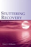 E-Book (pdf) Stuttering Recovery von Dale F. Williams