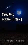 Livre Relié Thoughts Within Dreams de Victoria A. Magazu
