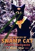 Fester Einband THE POWERS OF SWAMP CAT von Rane Star