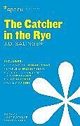 Couverture cartonnée The Catcher in the Rye Sparknotes Literature Guide de Sparknotes, J D Salinger, Sparknotes