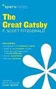 Kartonierter Einband The Great Gatsby SparkNotes Literature Guide von F. Scott Fitzgerald, SparkNotes