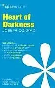 Kartonierter Einband Heart of Darkness SparkNotes Literature Guide von SparkNotes, Joseph Conrad, SparkNotes