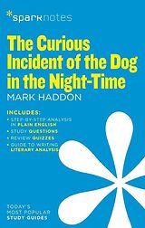 Couverture cartonnée Curious Incident of the Dog in the Night-time de Sparknotes, Mark Haddon, Sparknotes