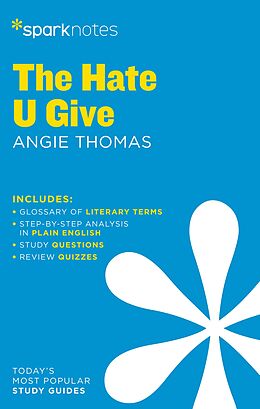 eBook (epub) The Hate U Give SparkNotes Literature Guide de 