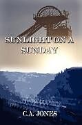 Couverture cartonnée SUNLIGHT ON A SUNDAY de Allan Jones