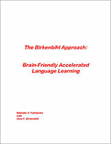 eBook (pdf) The Birkenbihl Approach: Brain-Friendly Accelerated Language Learning de Nathalie V. Fairbanks
