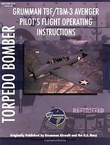 Couverture cartonnée Grumman TBM Avenger Pilot's Flight Manual de Periscope Film LLC