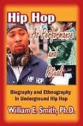 Hip Hop as Performance and Ritual