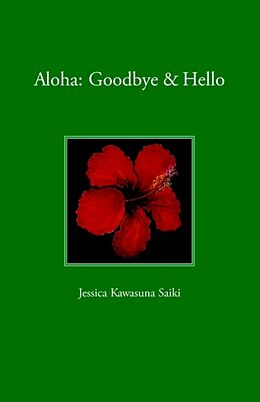 Kartonierter Einband Aloha von Jessica Kawasuna Saiki