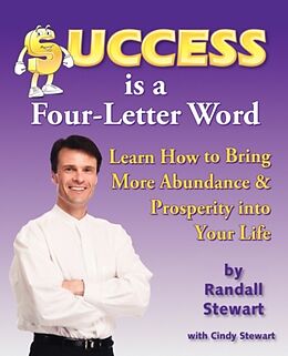 Kartonierter Einband Success Is a Four-Letter Word von Randall Stewart