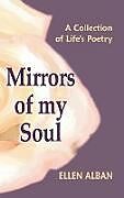 Livre Relié Mirrors of My Soul de Ellen Alban