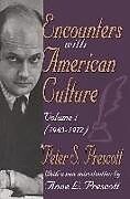 Encounters with American Culture