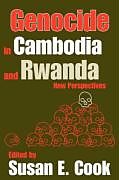 Genocide in Cambodia and Rwanda