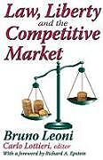 Livre Relié Law, Liberty, and the Competitive Market de Bruno Leoni