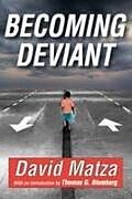 Becoming Deviant