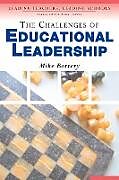 Couverture cartonnée The Challenges of Educational Leadership de Michael Bottery, Mike Bottery