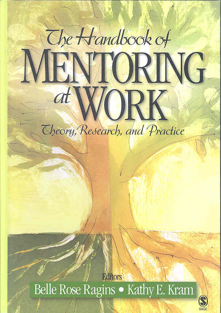 The Handbook of Mentoring at Work