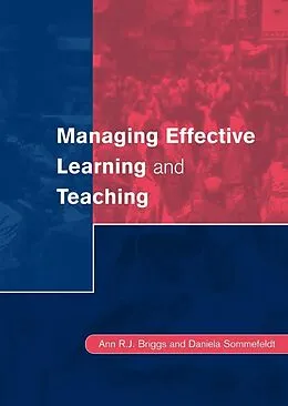 E-Book (pdf) Managing Effective Learning and Teaching von Ann Briggs, Daniela Sommefeldt