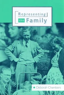 E-Book (pdf) Representing the Family von Deborah Chambers