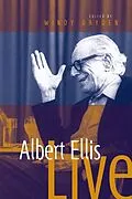 E-Book (pdf) Albert Ellis Live! von Windy Dryden, Albert Ellis