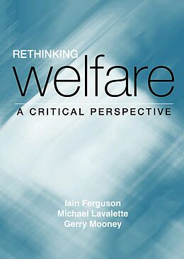eBook (pdf) Rethinking Welfare de Iain Ferguson, Michael Lavalette, Gerry Mooney