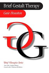 eBook (pdf) Brief Gestalt Therapy de Gaie Houston