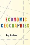 E-Book (pdf) Economic Geographies von Ray Hudson