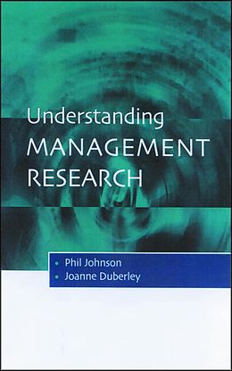 E-Book (pdf) Understanding Management Research von Phil Johnson, Joanne Duberley