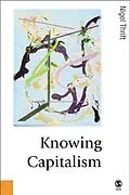 E-Book (pdf) Knowing Capitalism von Nigel Thrift
