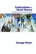 E-Book (pdf) Explorations in Social Theory von George Ritzer