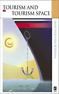 E-Book (pdf) Tourism and Tourism Spaces von Gareth Shaw, Allan M Williams