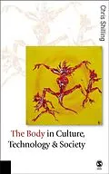 E-Book (pdf) The Body in Culture, Technology and Society von Chris Shilling