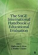 Livre Relié The SAGE International Handbook of Educational Evaluation de Katherine Ryan, J. Bradley Cousins